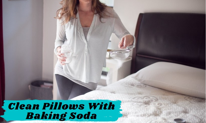 How To Clean Pillows With Baking Soda