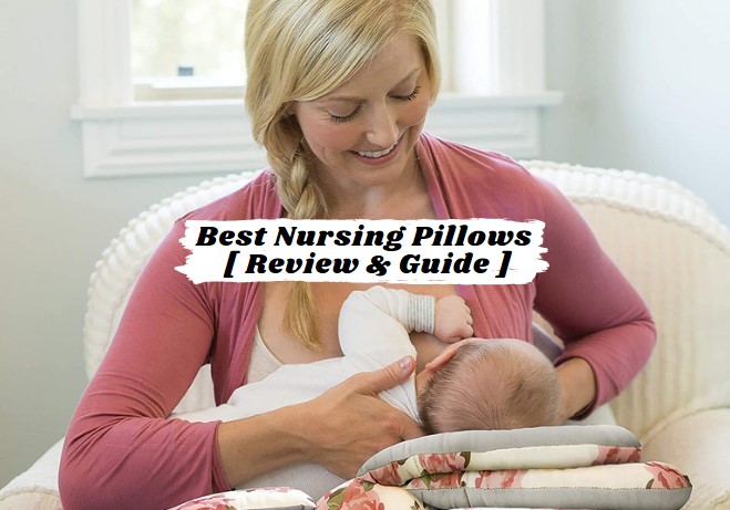 2021 Top 10 Best Nursing Pillows Review Ultimate Guide   Best Nursing Pillows 